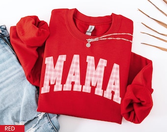 Mama Valentine Sweatshirt, Valentine Mama Shirt, Mama Gingham Sweatshirt, Cute Mom Sweatshirt, Trendy Mom Shirt, New Mom Gift