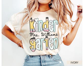 Custom Kindergarten Teacher Shirt Comfort Colors®, Teacher Team Shirt, Kindergarten Tee, Teaching Tshirts, New Teacher Gift, Back to School