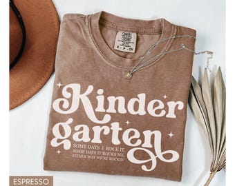 Kindergarten Teacher Shirt Comfort Colors®, Retro Teacher Shirt, Teacher Team Shirt, Kindergarten Tee, Teaching Tshirts, New Teacher Gift
