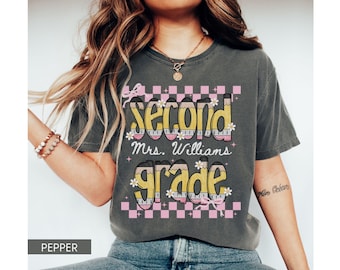 Custom Second Grade Teacher Shirt Comfort Colors®, Teacher Team Shirt, 2nd Grade Tee, Teaching Tshirts, New Teacher Gift, Back to School