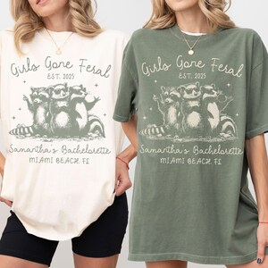 Girls Gone Feral Bachelorette Party Shirt Comfort Colors, Feral Raccoon Bride Tshirt, Custom Bachelorette Shirt, Birthday Weekend Girls Trip
