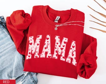 Mama Valentine Sweatshirt, Valentine Mama Shirt, Mama Heart Sweatshirt, Cute Mom Sweatshirt, Trendy Mom Shirt, New Mom Gift