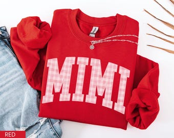 Mimi Valentine Sweatshirt, Valentine Mimi Shirt, Mimi Gingham Shirt, Mimi Crewneck, Mimi Sweater, New Mimi Gift
