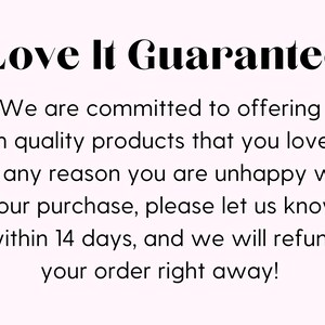 Puede incluir: Texto sobre un fondo rosa claro que dice "Love It Guarantee". El texto de abajo indica un compromiso con productos de alta calidad y una pol&iacute;tica de reembolso dentro de los 14 d&iacute;as si el cliente no est&aacute; satisfecho con su compra.