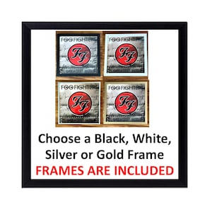 May include: Four framed prints of the Foo Fighters Greatest Hits album cover. The album cover features the band's logo, a red circle with the letters "FF" in white. The frames are available in black, white, silver, or gold.