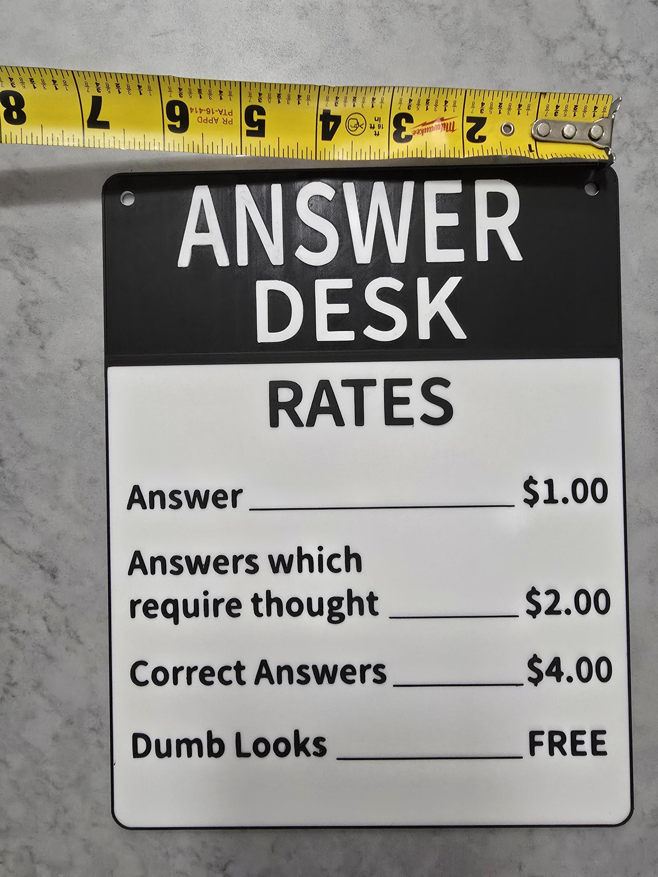 Answer Question Desk Rates Funny Sign for Office OR Classroom! Answer Desk Rates Signage! Great ...