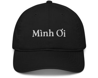 Mình Ơi Vietnamese dad hat, organic, boyfriend girlfriend husband wife, anniversary gift