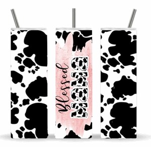 Cow print Blessed Mama, Sublimation Designs, Coffee Life Messy Bun Tumbler, 20 oz Skinny Tumbler, Designs and Digital Downloads