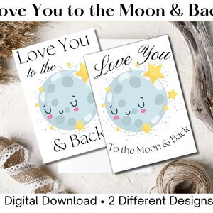 Love You to the Moon and Back Father's Day Card Digital Printable Instant Download, Gift for Dad, Cute Moon, 5x7 card