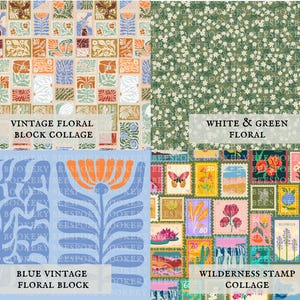 May include: A four-part collage of patterns featuring a vintage floral block collage, a white and green floral print, a blue vintage floral block, and a wilderness stamp collage with various colorful nature-themed postage stamp illustrations.