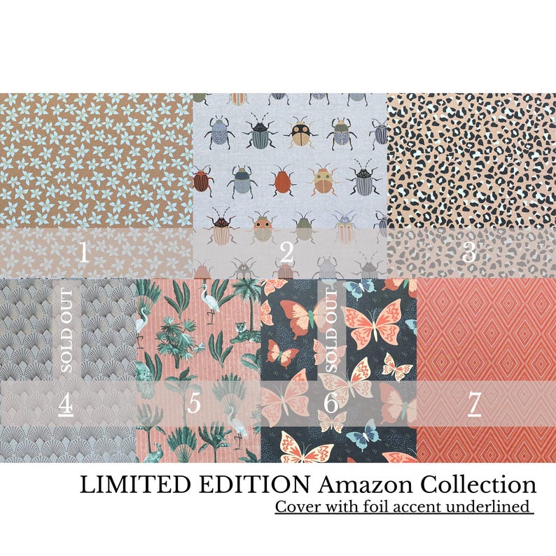 May include: A grid of seven fabric patterns labeled 1 through 7, featuring floral, beetle, leopard, fan, tropical, butterfly, and geometric designs. Text reads LIMITED EDITION Amazon Collection. Cover with foil accent underlined.