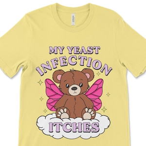 面白いレディースグラフィックTシャツ：酵母菌感染症が痒いTシャツ - 下品なレディーストップス