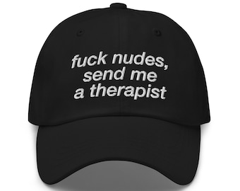Embroidered Dad Hat: Funny Slogan, Unisex Meme Hat