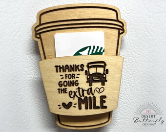 Bus Driver Magnet Gift Card Holder, Coffee Cup Gift Card Holder, Gift Card NOT INCLUDED, School Bus Driver Appreciation