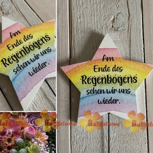 Stern Grabstecker Regenbogen mit dem Text "Am Ende des Regenbogens sehen wir uns wieder"