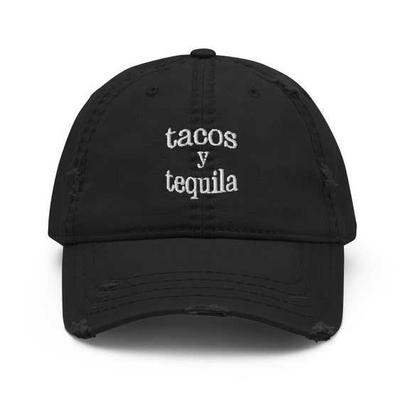 Tacos Y Tequila Distressed Dad Hat Taco 