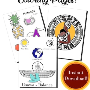 May include: Black and white coloring pages featuring illustrations of fruits, the sun, the moon, the earth, and a woman with wings. The title of the coloring pages is "Asante Mama Spiritual & Swahili Coloring Pages!" with the text "Instant Download!" in a red circle.