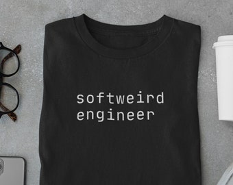 Softweird Ingenieur Shirt | Software Engineer Tee | Lustiges Tech Geschenk | Software-| Programmierer Nerd