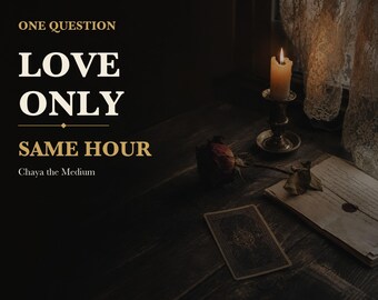 Same-Hour Love Psychic Reading, Will They, Do They, Should I (Written Answer)