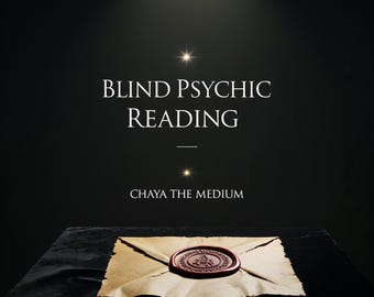 Blind Psychic Reading | Same Hour No Questions Asked Insight