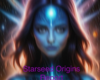 Starseed Origins Report READ DESCRIPTION