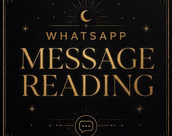 May include: A square black sign with gold text reading WHATSAPP MESSAGE READING. The design features a crescent moon icon at the top, a speech bubble icon at the bottom, and decorative starburst accents in the corners and center.