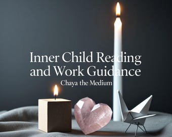 Inner Child Reading and Work Guidance READ DESCRIPTION