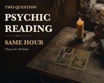 Two Question Psychic Reading | Both Answered in Writing | Same Hour