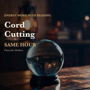 May include: A clear glass crystal ball sits on a dark circular base. The text on the image reads: ENERGY WORK WITH READING, Cord Cutting, SAME HOUR, Chaya the Medium. The sphere reflects light and surrounding shapes in a dark, dimly lit environment.