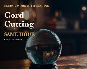 Cord Cutting Energy Work with Reading | Release Ties to an Ex or Anyone | Same Hour