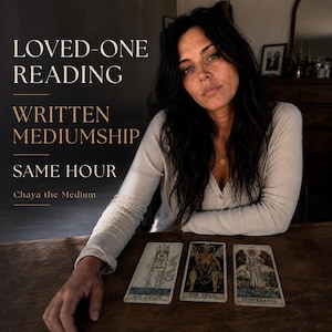 May include: A person with long dark hair wearing a beige long-sleeved shirt sits at a wooden table with three tarot cards labelled Ace of Cups, The Devil, and Temperance. Text reads: LOVED-ONE READING, WRITTEN MEDIUMSHIP, SAME HOUR, Chaya the Medium.