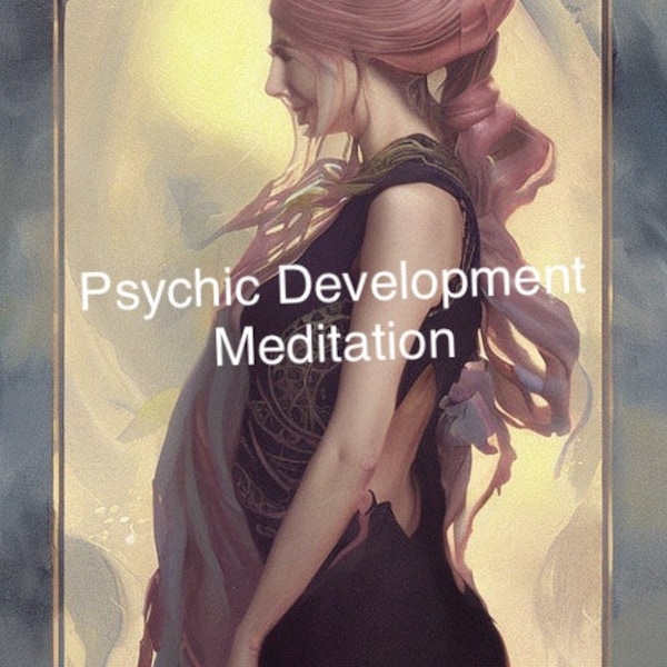 Psychic Development Guided Meditation INSTANT DOWNLOAD