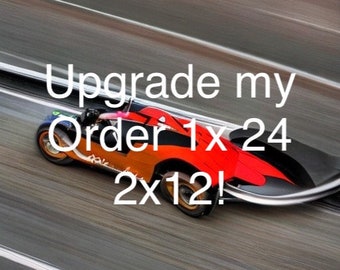 ORDER UPGRADE  x2=12 - x1=24 HOURS! One per item ordered
