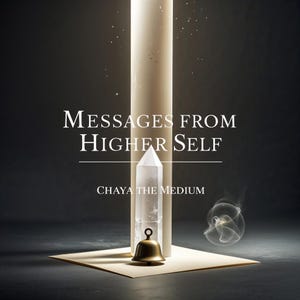 Messages From Your Higher Self! READ DESCRIPTION