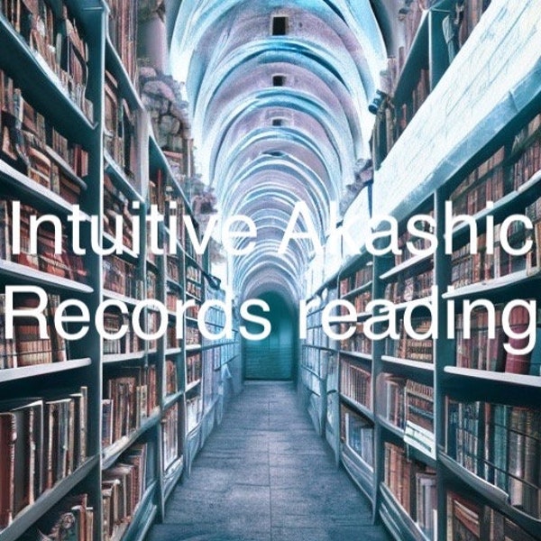 Akashic Records Intuitive reading no tools READ DESCRIPTION
