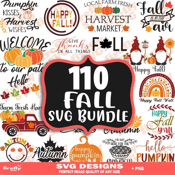 Fall SVG Bundle, fall svg, happy fall svg, autumn svg, thanksgiving svg, hello fall svg, fall svg designs, pumpkin svg, silhouette, cricut