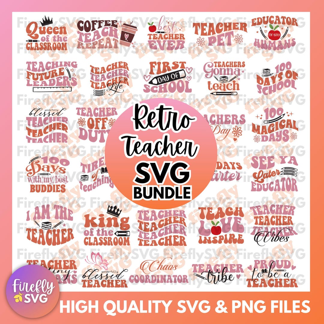 Retro Teacher SVG Bundle School Svg Teacher Svg First Day of School Svg ...