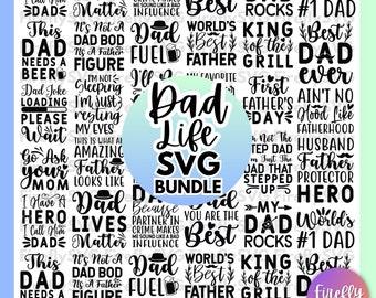 30 Dad SVG Bundle Fathers Day Svg Daddy svg Dad Life svg Papa SVG Father SVG Best dad ever svg grandpa svg family svg bundle svg file cricut