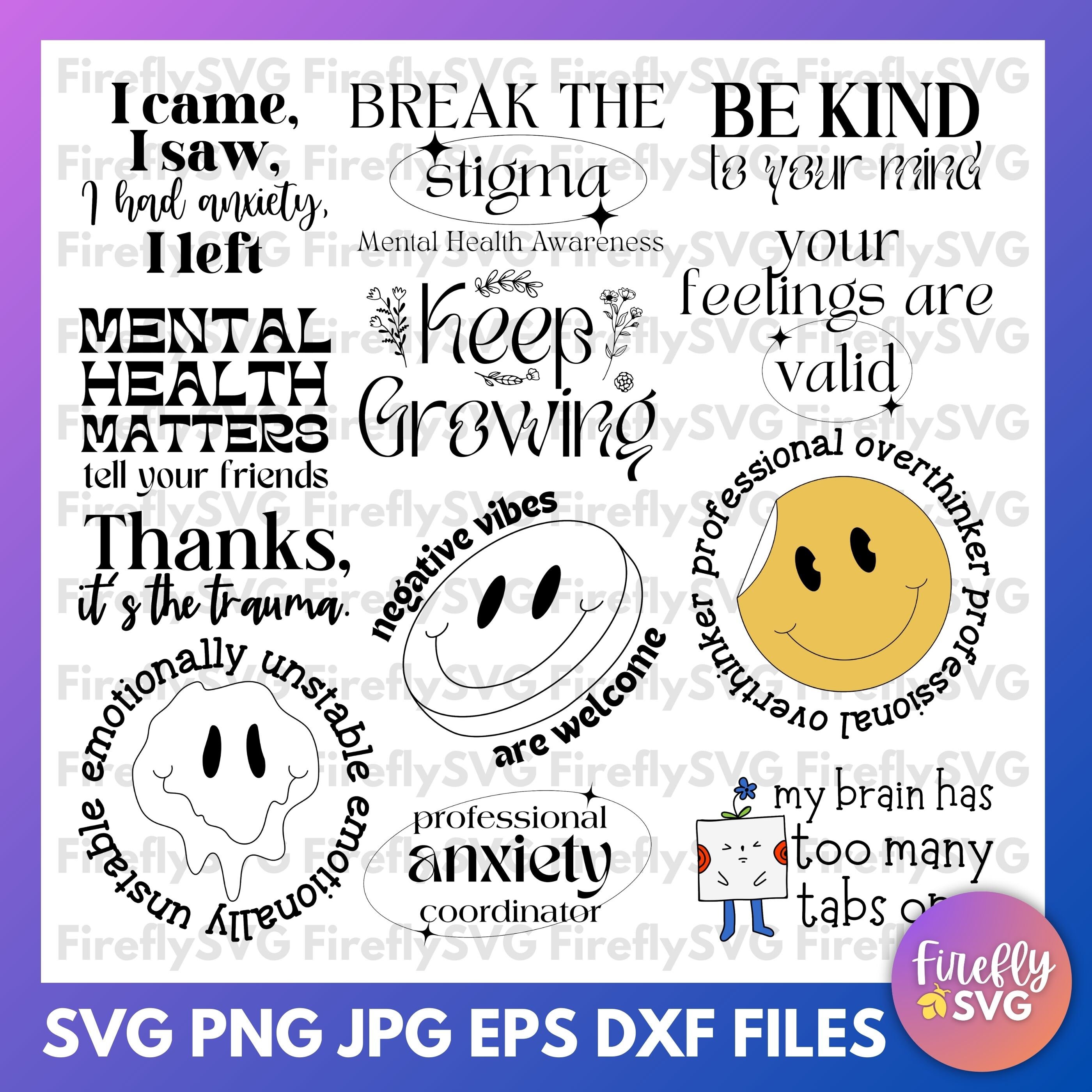 Mental Health SVG Bundle: Self Love, Inspirational Quotes (digital ...