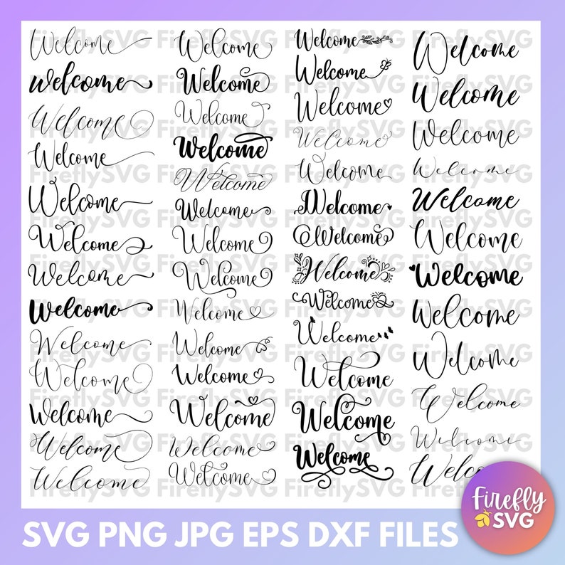65 Welcome Svg Bundle Welcome Sign Svg Hand Lettered Welcome Our Home ...
