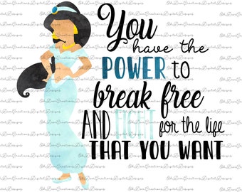 Jasmine Aladdin PNG Sublimation Design--Princess Inspirational Quotes--Watercolor Princess--Watercolor Jasmine PNG--Princess Sublimation Art