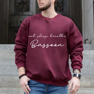 Bassoon Sweat Shirt - Bassoon Gift Sweater Him Her Men Women Bassoonist Teacher - Funny Musician Gift Classical Music Lover Gift Ideas Jazz