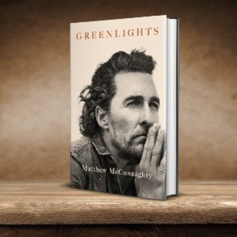 Book greenlights. Matthew Mcconaughey. Nonfiction. Hardcover With Book