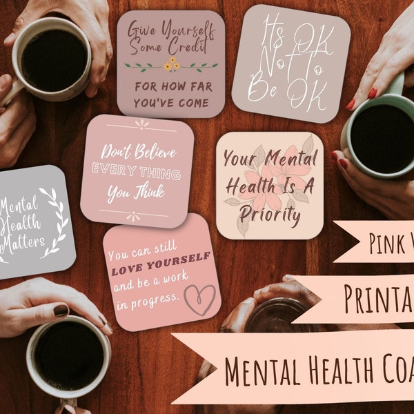 Printable Coasters Set of 6, Pink Coasters, Mental Health Coasters, Therapy Office Decor, Therapy Office Prints, Counselor Office Decor