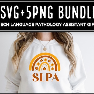SLPA SVG, PNG For Sublimation 10 designs tshirt bundle, Gifts for Speech Language Pathology Assistants and New Grads