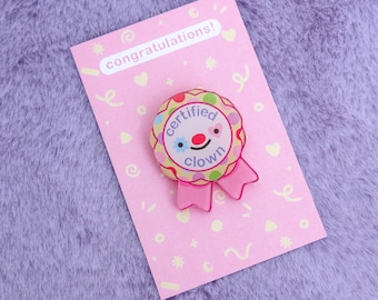 Certified Clown Pin