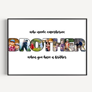 Colagem de fotos personalizada para irmão, presente com foto para irmão, presentes para irmão, presentes exclusivos para irmão, presente de aniversário para irmão, presentes personalizados