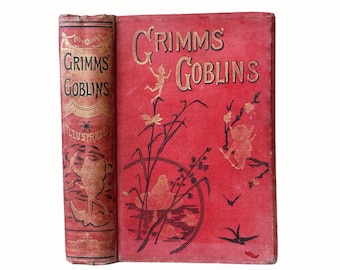 c. 1880 Grimms' Goblins and Wonder Tales. Scarce Edition
