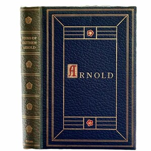 1909 The Poems of Matthew Arnold 1840 - 1867. Oxford Edition. Published by Henry Frowde, Oxford University Press.