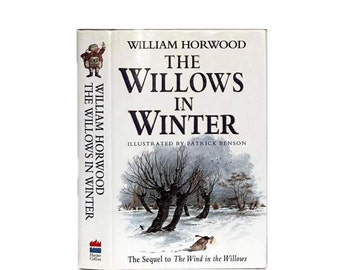 1993 Prima edizione. I salici d'inverno di William Horwood. Firmato dall'Autore. Illustrato da Patrick Benson.